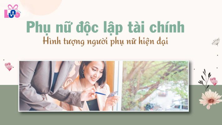 Phụ nữ độc lập về tài chính và tư duy