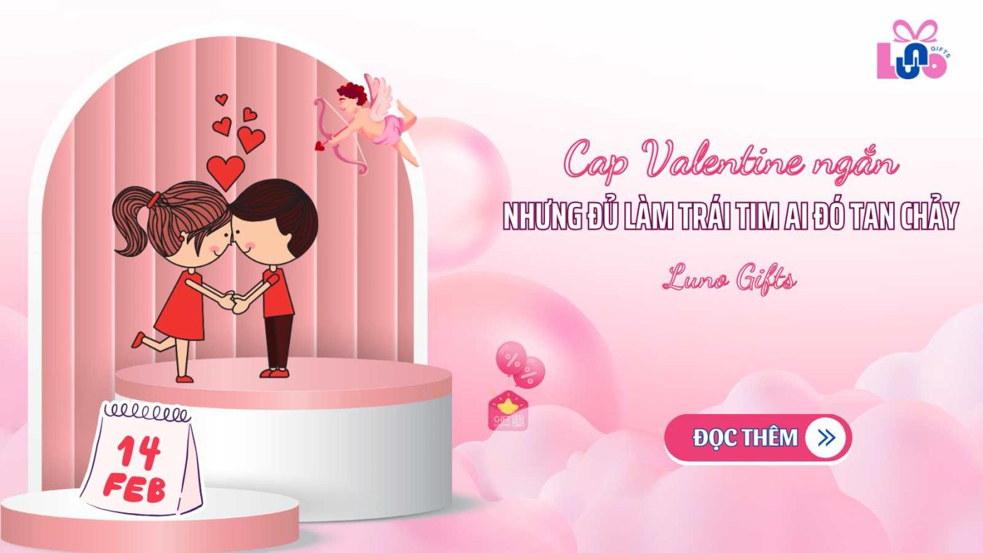 Cap Valentine ngắn