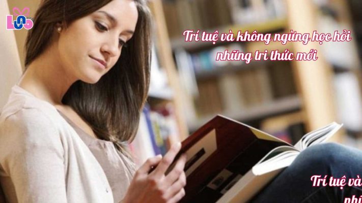 Trí tuệ và không ngừng học hỏi