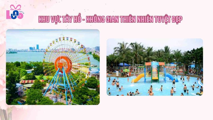 Khu vực Tây Hồ - Không gian thiên nhiên tuyệt đẹp dịp Valentine