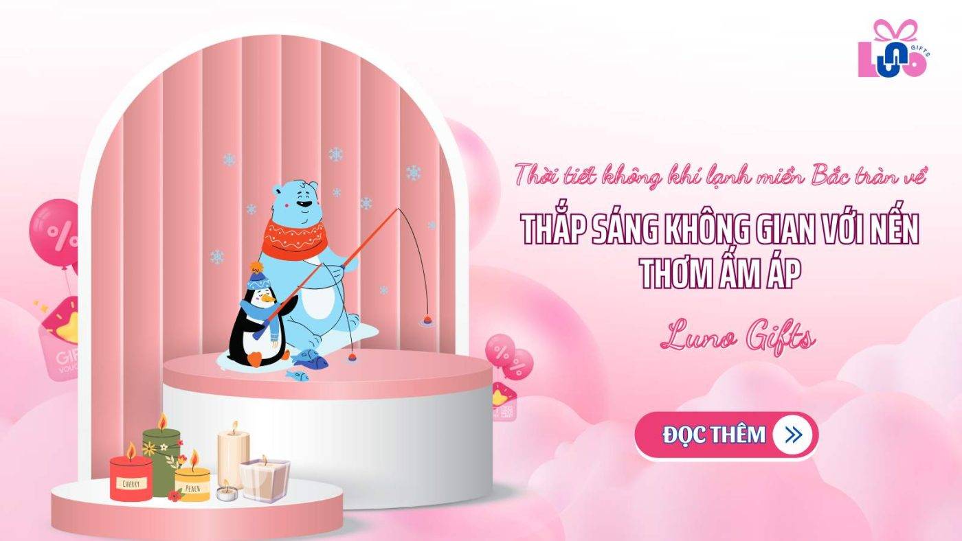 Thời tiết không khí lạnh miền Bắc tràn về – Thắp sáng không gian với nến thơm ấm áp